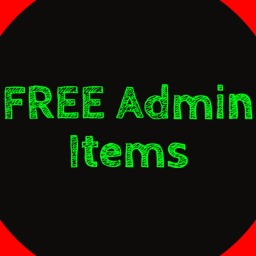 FREE Admin Items! (BETA)