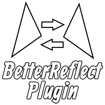 BetterReflect (Reflection/Mirror Plugin)