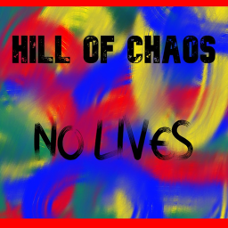 Hill Of Chaos (No lives)