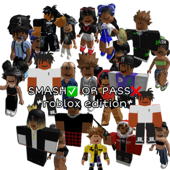SMASH OR PAS