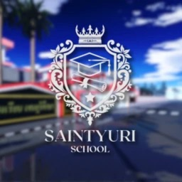 SaintYuri School🏫  [TH] เปิดชั่วคราว
