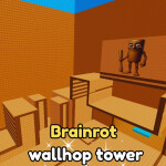 Brainrot Wallhop Tower