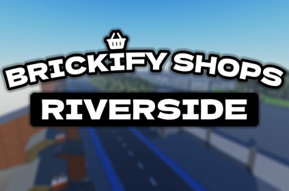 Brickify Shops Riverside