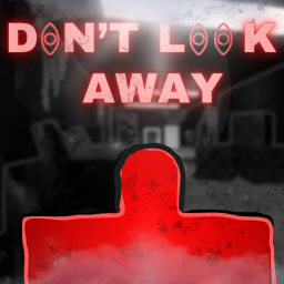 Dont Look Away