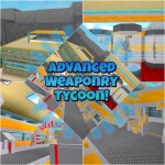 Advanced weaponry tycoon