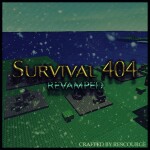 Survival 404 [REVAMPED]