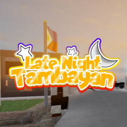 Late Night Tambayan