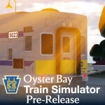 Oyster Bay Train Simulator [UNSUPPORTED]