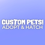 Custom Pets: Adopt & Hatch