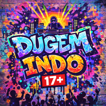 [❄️] DUGEM INDO 18+