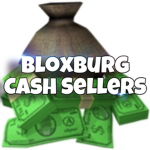 Bloxburg Cash Sellers!