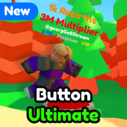 Button Ultimate! [SOON! 🔥]