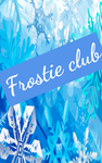 Frostiez fam