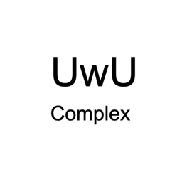 UwU Complex