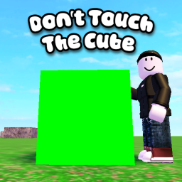 Don't Touch The Cube
