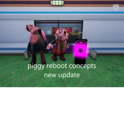 PIGGY REBOOTED CONCEPTS returned i guess icon