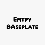 Empty Baseplate