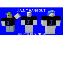Official J-a-n-t Fan Hangout!
