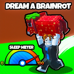 💤 Dream for brainrots
