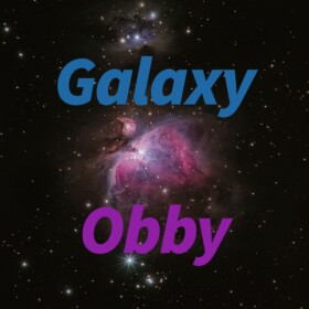 Galaxy Obby (NEW UPDATE NEW LEVELS)