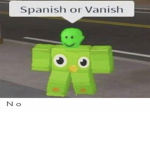 spanish or vanish_