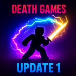 Death Games [🎉UPD 1🎉]