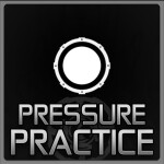 Pressure Practice Place