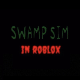 Swamp Sim Roblox Edition [Beta]