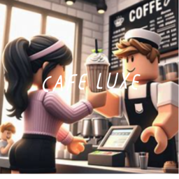 Café Luxe! - [NEW] ☕