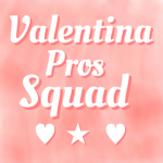 Valentina Pros Squad