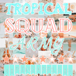 Tropical Squad Army
