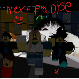 NEXT PRADISE (I CHALINGE YOU STILL HERE 1 MIN )