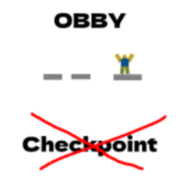 Obby  But There Is No Checkpoints
