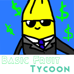 Basic Fruit Tycoon