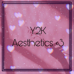 Y2K Asthetics <3