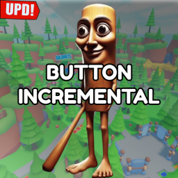[🧠Brainrot] Button Incremental!