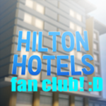 Hilton Hotels Fan club (Non-Official)