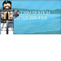 Kingdom of Reign | Battlegrounds
