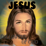 Jesus Followers of God