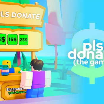 Pls Donate 