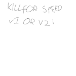 Kill For Speed Fan group!