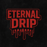 Eternal Drip_