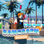 [TOP 100] Bangsaen 🏖️