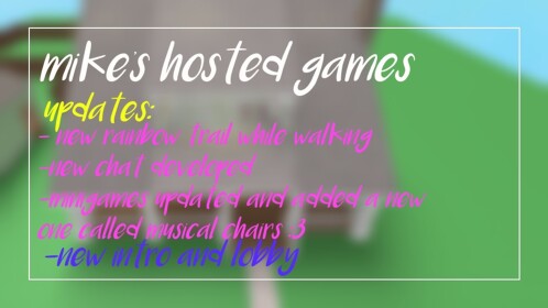 Mike's Hosted Games