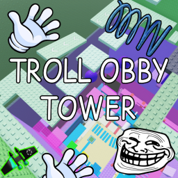 Troll Obby Tower