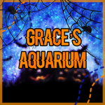 ~Grace’s Aquarium~