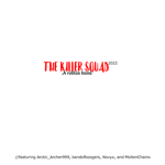 The Killer Squad. A Roblox band