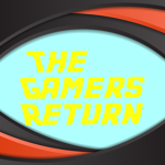 The gamers return