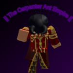 || Carpenter Ant Empire ||