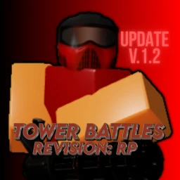 Tower Battles Revision: RP [6/17/2026] icon